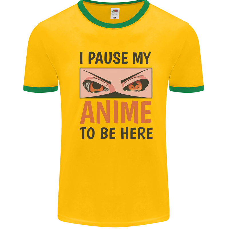 I Paused My Anime To Be Here Funny Mens White Ringer T-Shirt Gold/Green