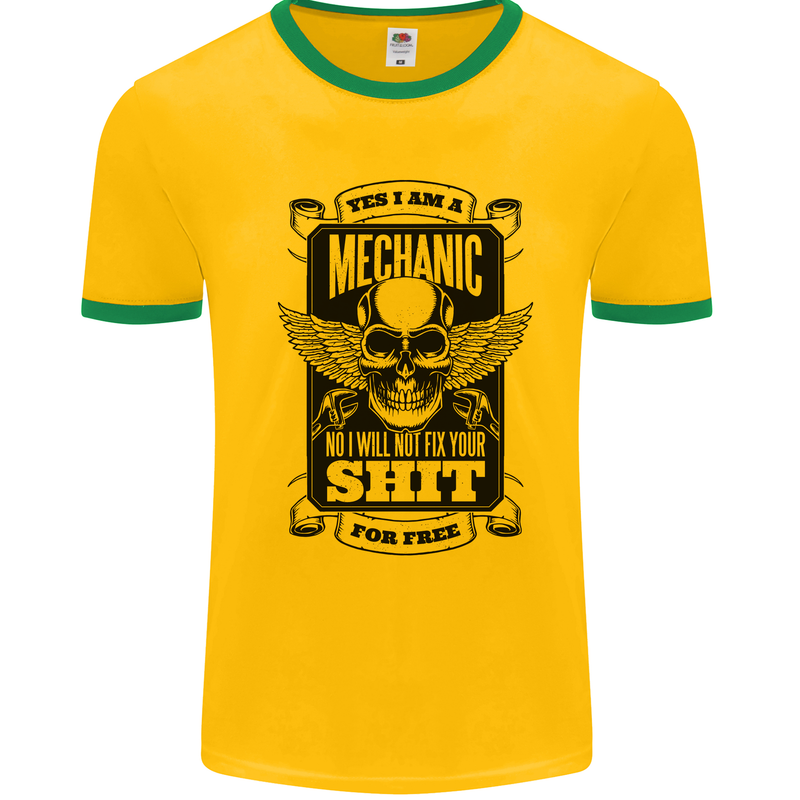 Im a Mechanic No Wont Fix For Free Funny Mens White Ringer T-Shirt Gold/Green