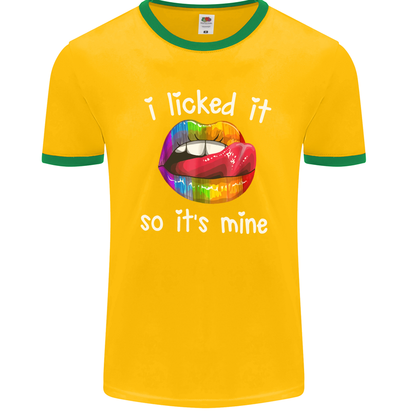 LGBT I Licked it So It's Mine Gay Pride Day Mens Ringer T-Shirt FotL Gold/Green