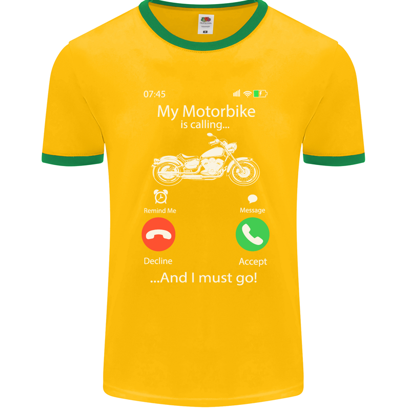 My Motorbike Is Calling Biker Motorcycle Mens Ringer T-Shirt FotL Gold/Green