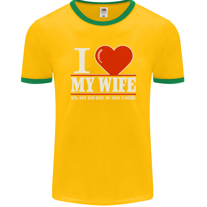 I Heart My Wife She Did Buy Me This Funny Mens Ringer T-Shirt FotL Gold/Green