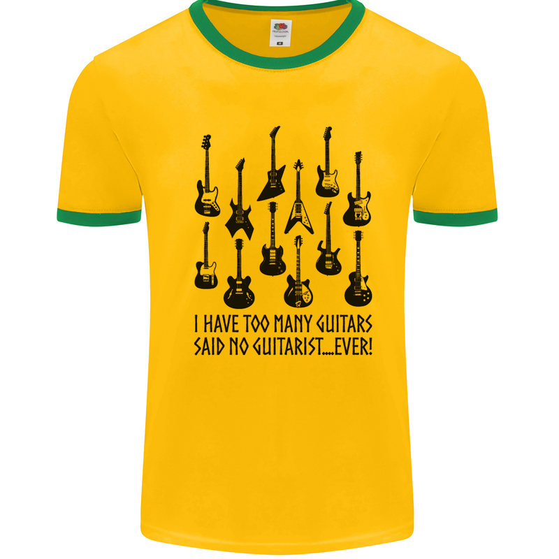 I Have Too Many Guitars Funny Guitarist Mens White Ringer T-Shirt Gold/Green