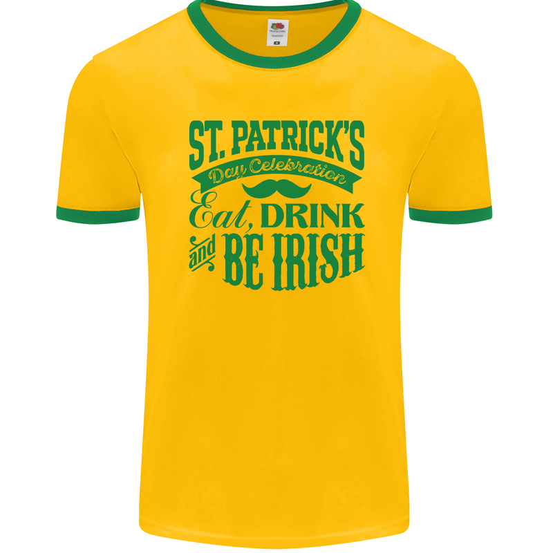 St. Patrick's Day Eat Drink Be Irish Beer Mens Ringer T-Shirt FotL Gold/Green