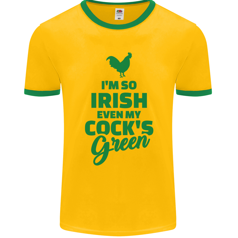 Irish Even My Cock's Green St Patricks Day Mens Ringer T-Shirt FotL Gold/Green