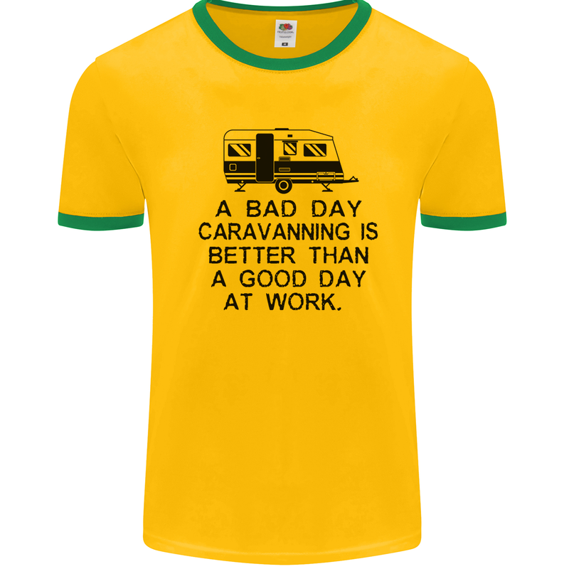 A Bad Day Caravanning Caravan Funny Mens White Ringer T-Shirt Gold/Green