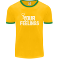 F#ck Your Feelings Funny Offensive Rude Mens Ringer T-Shirt FotL Gold/Green