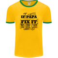 If Papa Cant Fix It Fathers Day Tradesman Mens Ringer T-Shirt FotL Gold/Green