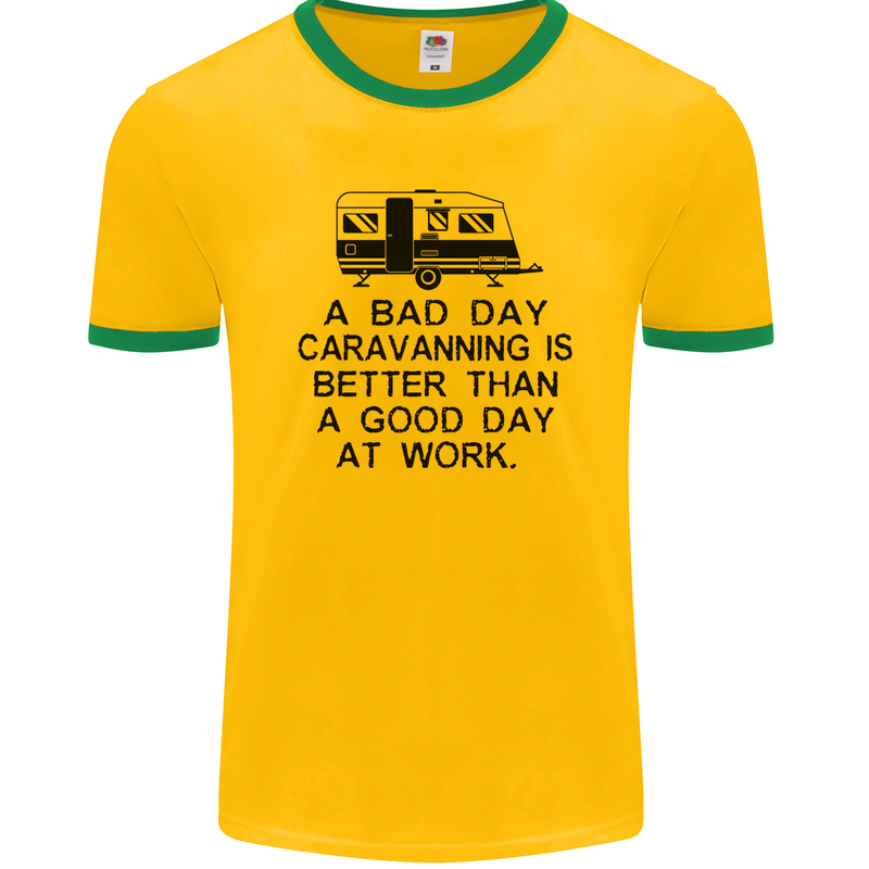 A Bad Day Caravanning Caravan Funny Mens Ringer T-Shirt FotL Gold/Green