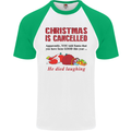 Christmas Is Cancelled Funny Santa Clause Mens S/S Baseball T-Shirt White/Green