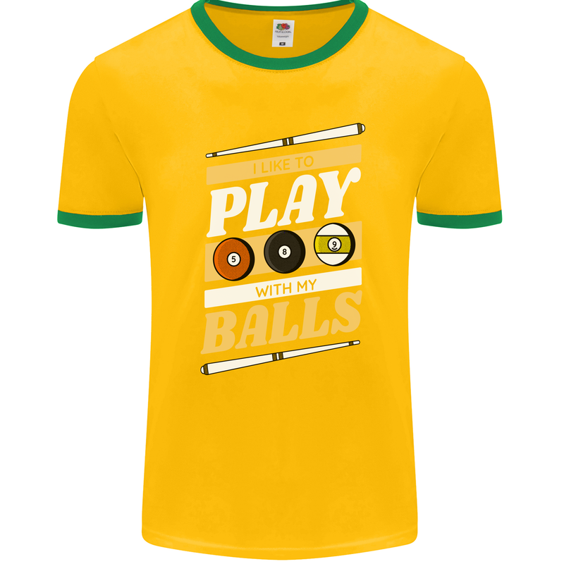 Pool I Like to Play With My Balls 9-Ball Mens Ringer T-Shirt FotL Gold/Green