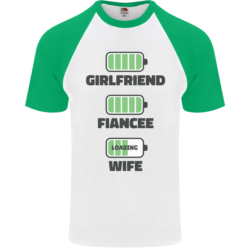 Girlfriend Fiance Wife Loading Engagement Mens S/S Baseball T-Shirt White/Green