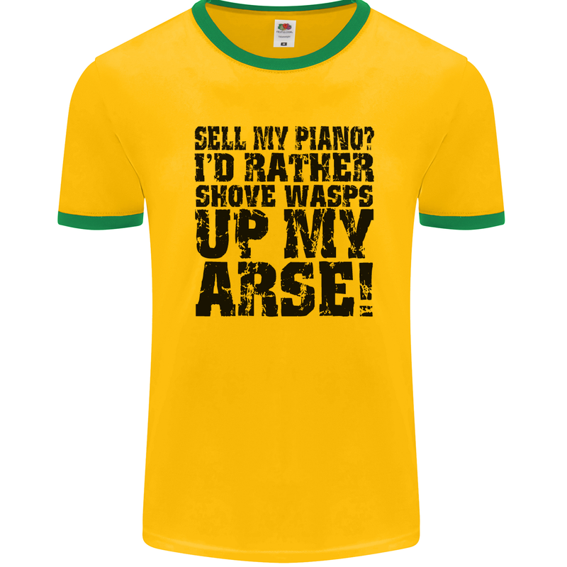 Sell My Piano? Funny Pianist Player Music Mens Ringer T-Shirt FotL Gold/Green