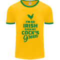 Irish Even My Cock's Green St Patricks Day Mens White Ringer T-Shirt Gold/Green