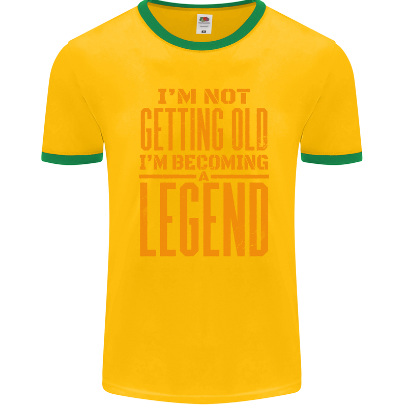 I'm Not Old I'm a Legend Funny Birthday Mens Ringer T-Shirt FotL Gold/Green