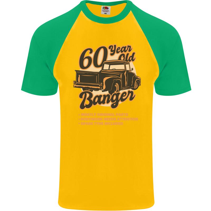 60 Year Old Banger Birthday 60th Year Old Mens S/S Baseball T-Shirt Gold/Green