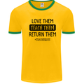 Teacher Love Them Return Funny Teaching Mens White Ringer T-Shirt Gold/Green