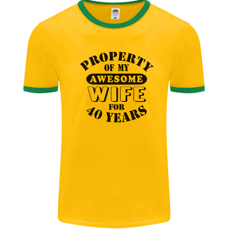 40th Wedding Anniversary 40 Year Funny Wife Mens Ringer T-Shirt Gold/Green