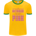Breast Cancer Awareness In October Pink Mens Ringer T-Shirt FotL Gold/Green