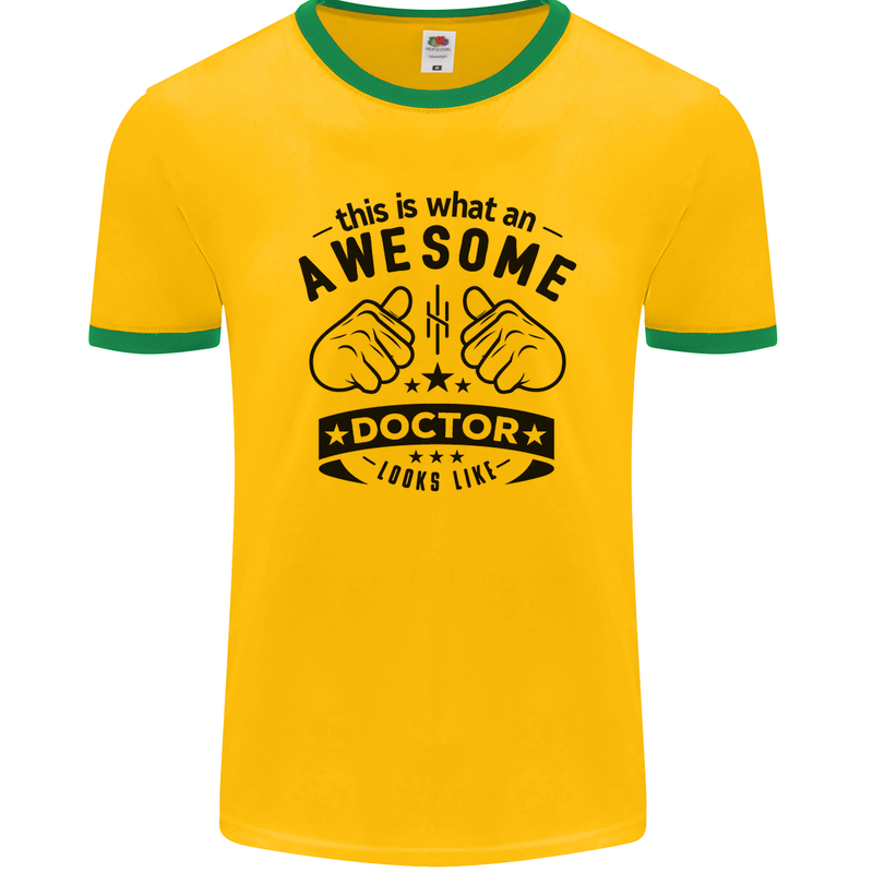 An Awesome Doctor Looks Like GP Funny Mens Ringer T-Shirt FotL Gold/Green