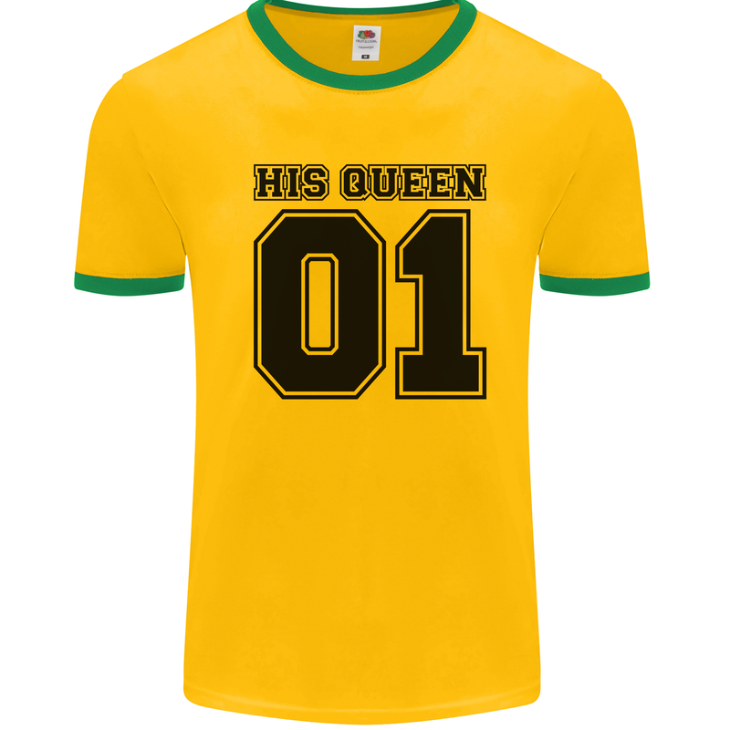 His Queen Funny Valentines Day Mens Ringer T-Shirt Gold/Green