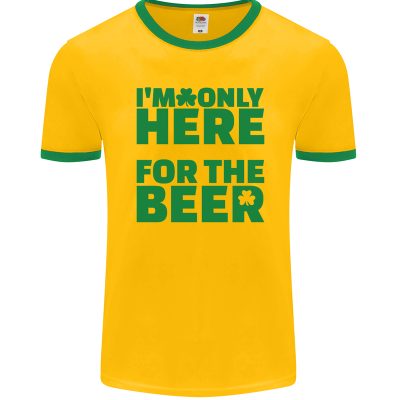 I'm Only Here for the Beer St. Patricks Day Mens Ringer T-Shirt FotL Gold/Green