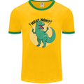 T-Rex What Now Funny Dinosaur Mens Ringer T-Shirt FotL Gold/Green