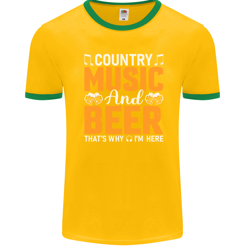 Country Music and Beer Thats Why Im Here Mens Ringer T-Shirt FotL Gold/Green