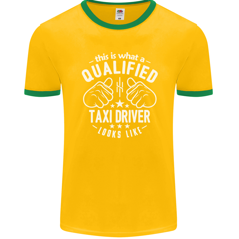 A Qualified Taxi Driver Looks Like Mens Ringer T-Shirt FotL Gold/Green