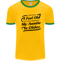 My Auntie is Older 30th 40th 50th Birthday Mens White Ringer T-Shirt Gold/Green