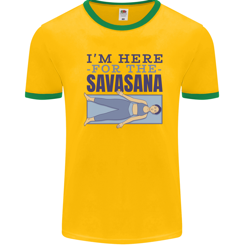 Funny Yoga Im Here For the Savasana Mens Ringer T-Shirt FotL Gold/Green