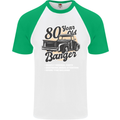 80 Year Old Banger Birthday 80th Year Old Mens S/S Baseball T-Shirt White/Green
