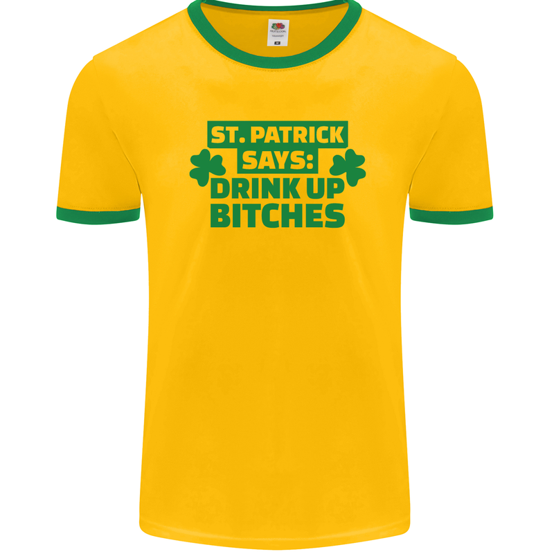 St Patricks Day Says Drink up Bitches Beer Mens Ringer T-Shirt FotL Gold/Green