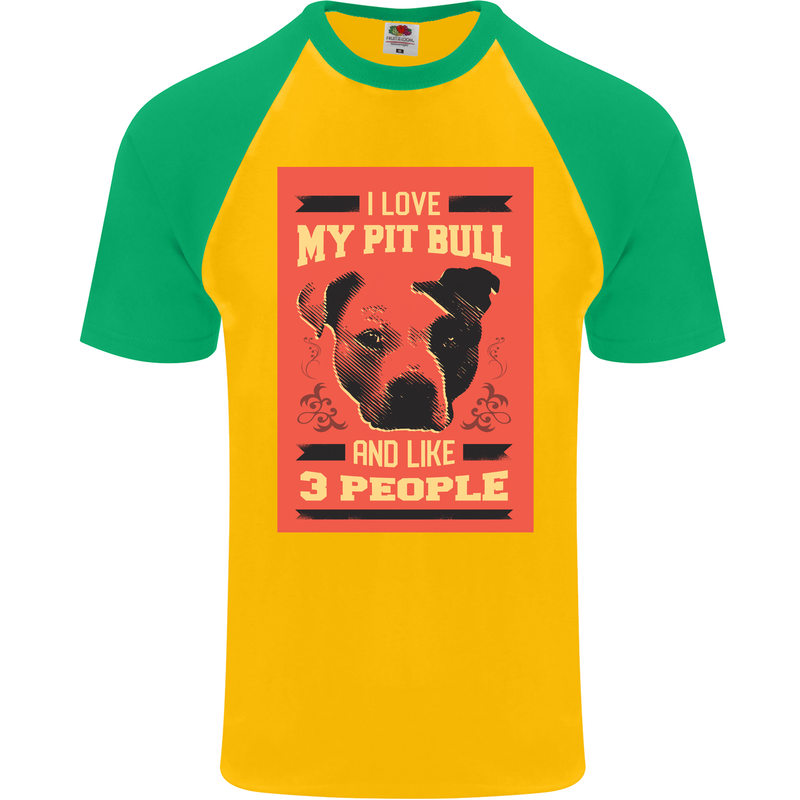 I Love My Pitbull & 3 People Funny Mens S/S Baseball T-Shirt Gold/Green