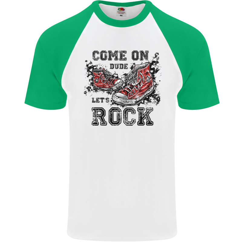 Come on Dude Let's Rock Trainers Mens S/S Baseball T-Shirt White/Green
