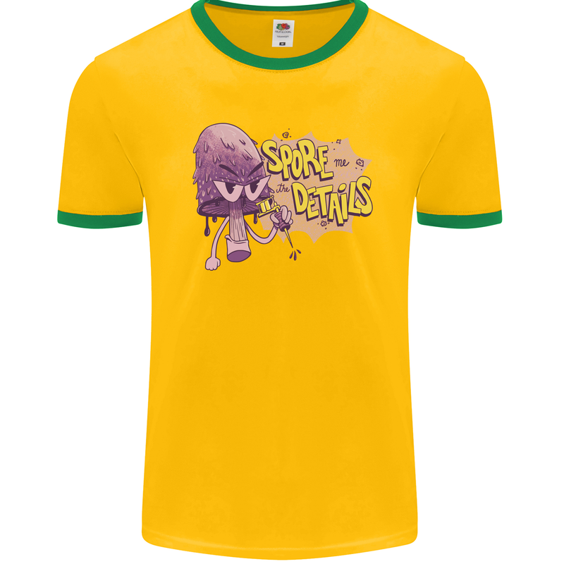 Spore Me the Details Funny Mushroom Mens Ringer T-Shirt FotL Gold/Green
