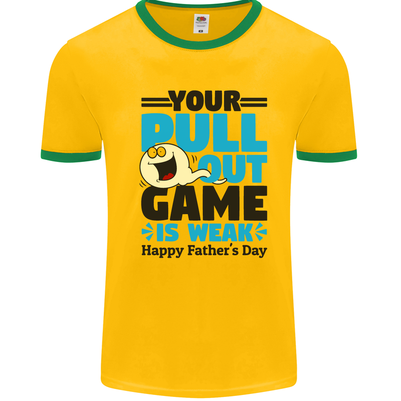 Pull Out Game Funny Offensive Fathers Day Mens Ringer T-Shirt Gold/Green