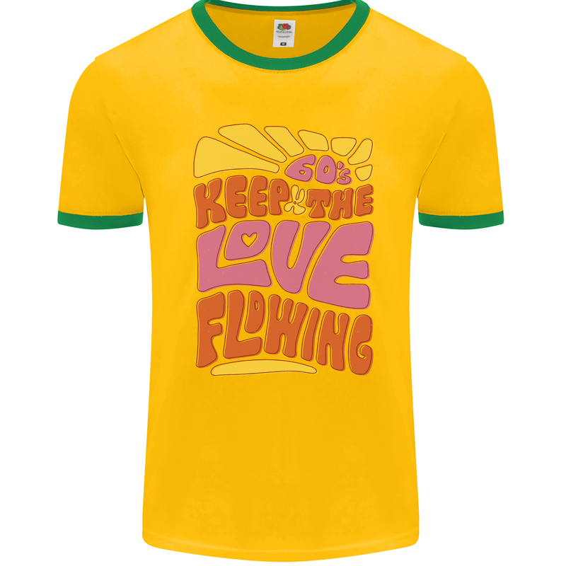 60s Keep the Love Flowing Funny Hippy Peace Mens Ringer T-Shirt FotL Gold/Green