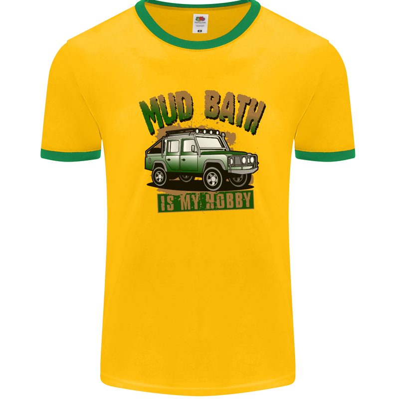 Mud Bath Is My Hobby 4X4 Off Roading Road Mens White Ringer T-Shirt Gold/Green