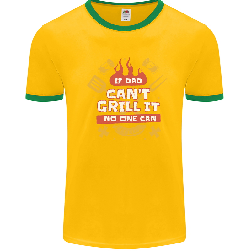 Funny BBQ If Dad Cant Grill It No One Can Mens White Ringer T-Shirt Gold/Green