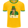 St Patricks Day I Want You to Drink Alcohol Mens Ringer T-Shirt FotL Gold/Green