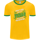 Dont Ask Why Im Vegan Mens Ringer T-Shirt FotL Gold/Green