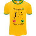 Golf Is Calling Golfer Golfing Funny Mens White Ringer T-Shirt Gold/Green