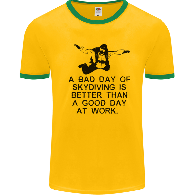 A Bad Day of Skydiving Para Skydiving Mens White Ringer T-Shirt Gold/Green