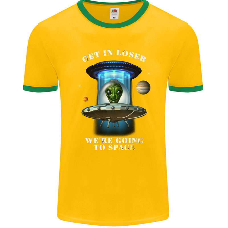 Get in Loser Funny Alien UFO Mens Ringer T-Shirt FotL Gold/Green