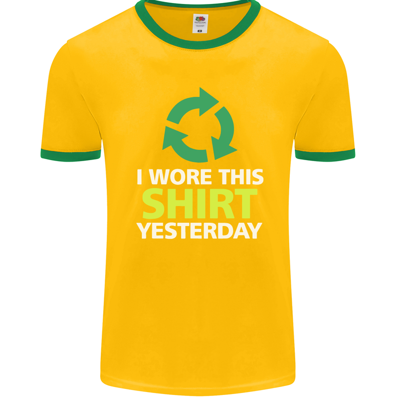 I Wore This Yesterday Funny Environmental Mens Ringer T-Shirt FotL Gold/Green