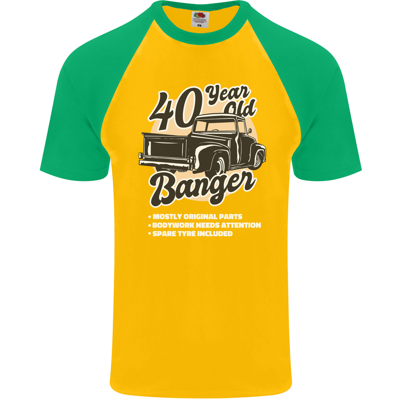 40 Year Old Banger Birthday 40th Year Old Mens S/S Baseball T-Shirt Gold/Green
