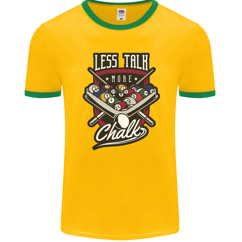 Less Talk More Chalk Funny 9-Ball Pool Mens Ringer T-Shirt FotL Gold/Green