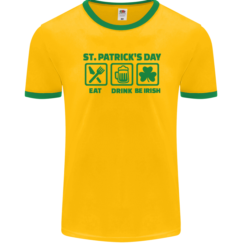 Eat Drink Be Irish St. Patrick's Day Mens Ringer T-Shirt FotL Gold/Green