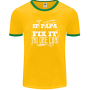 If Papa Cant Fix It Fathers Day Tradesman Mens Ringer T-Shirt FotL Gold/Green