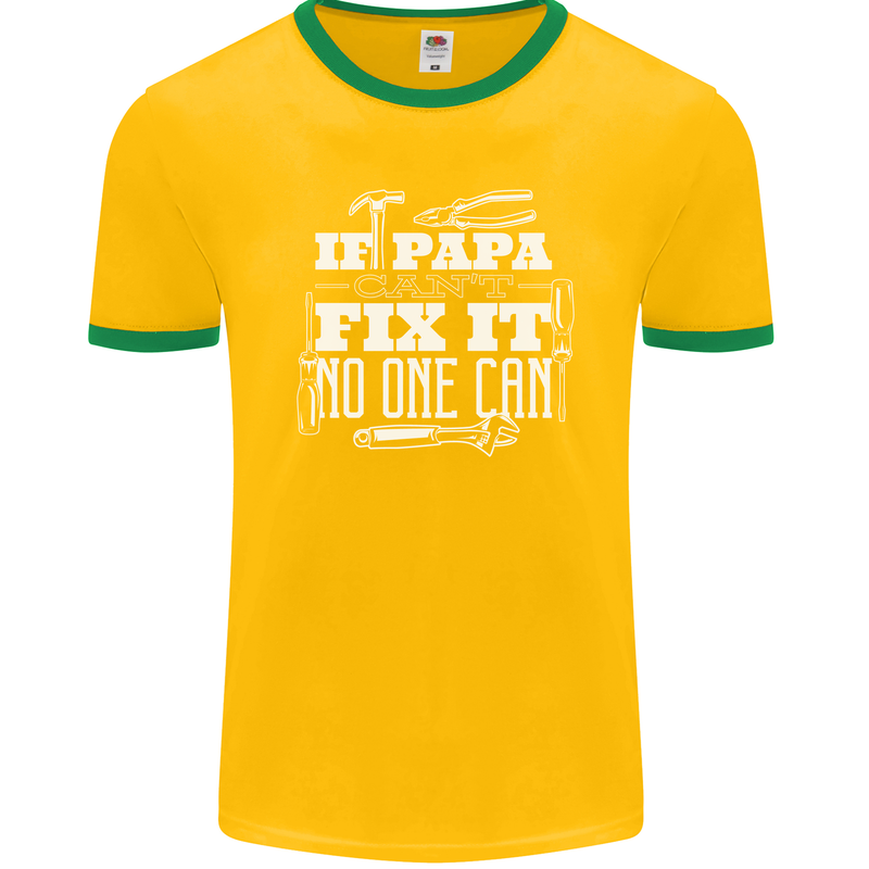 If Papa Cant Fix It Fathers Day Tradesman Mens Ringer T-Shirt FotL Gold/Green